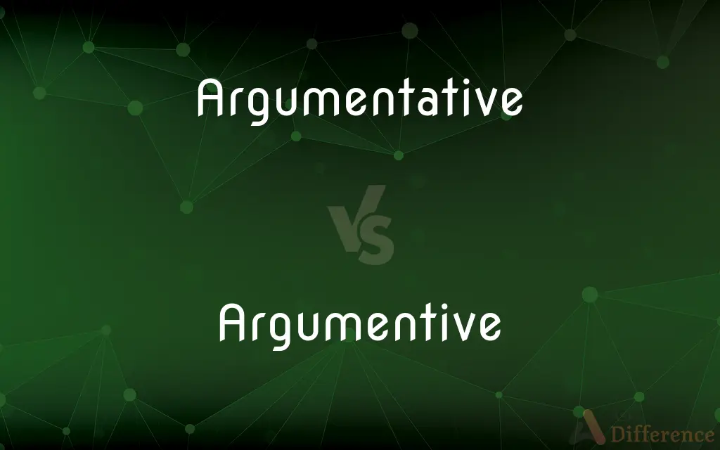 Argumentative vs. Argumentive — Which is Correct Spelling?