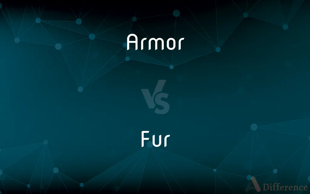 Armor vs. Fur