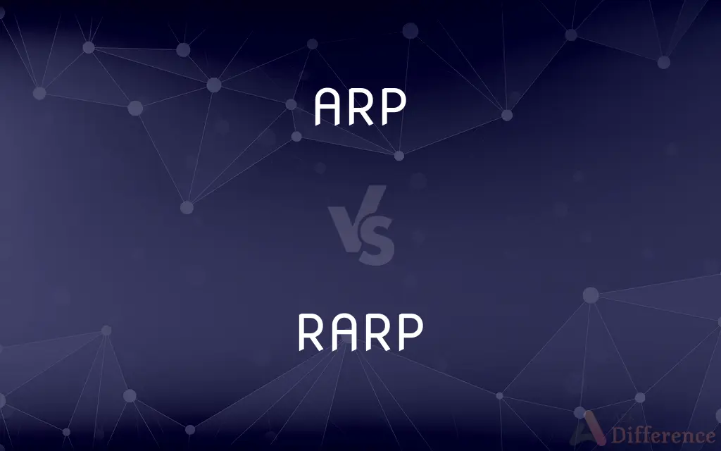 ARP vs. RARP — What's the Difference?