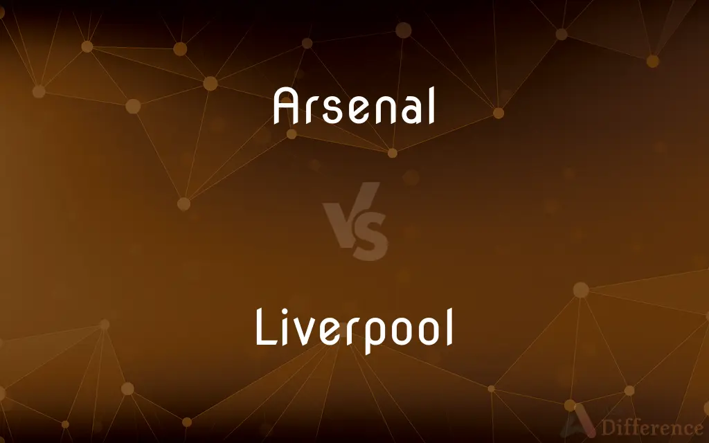 Arsenal vs. Liverpool — What's the Difference?