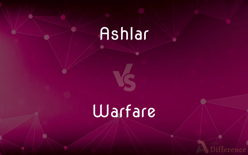Ashlar vs. Warfare — What's the Difference?