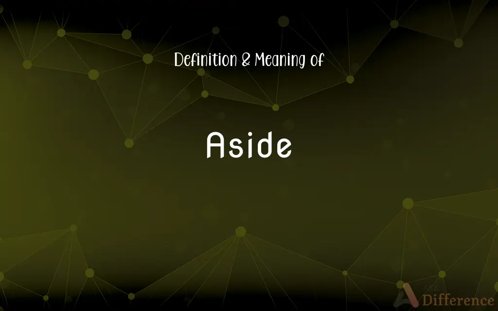 Aside