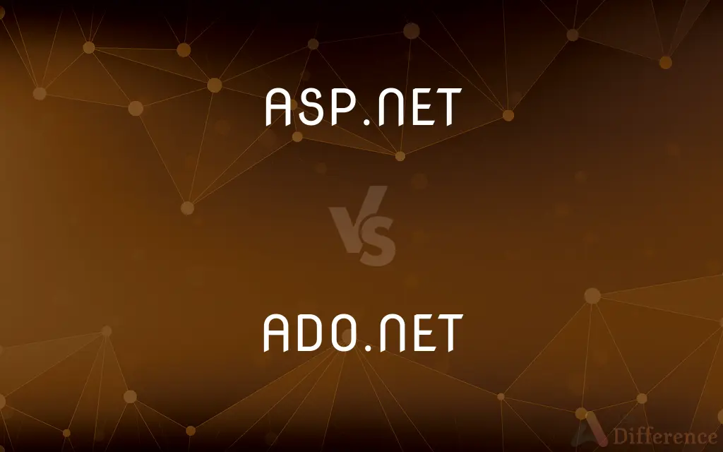 ASP.NET vs. ADO.NET — What's the Difference?