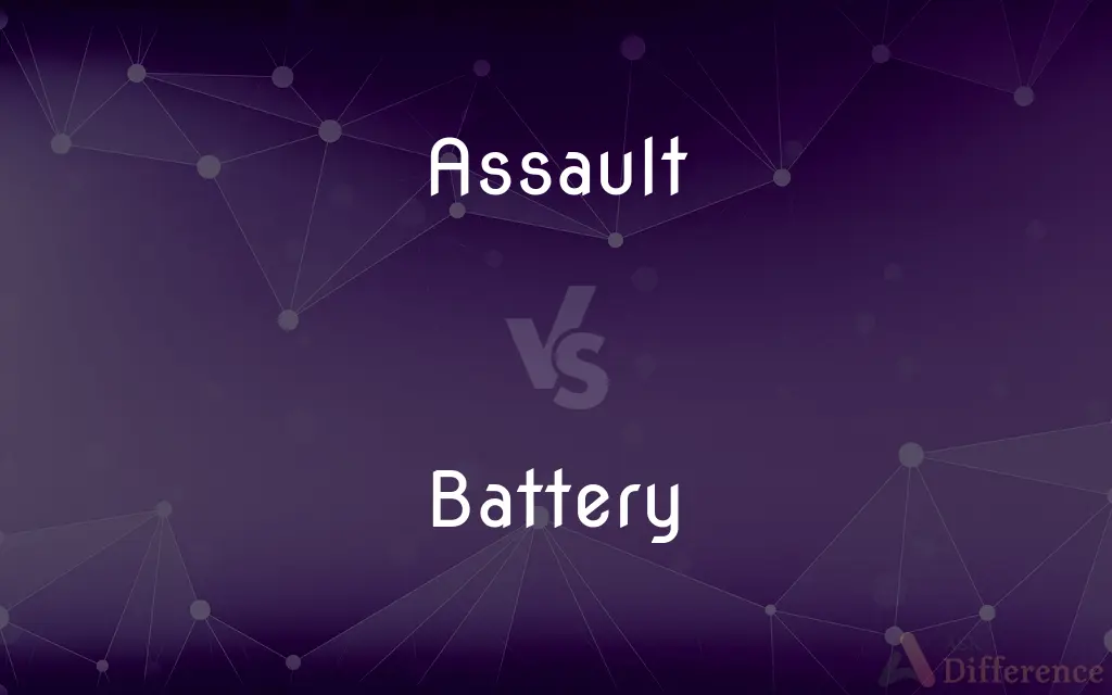 Assault vs. Battery — What's the Difference?
