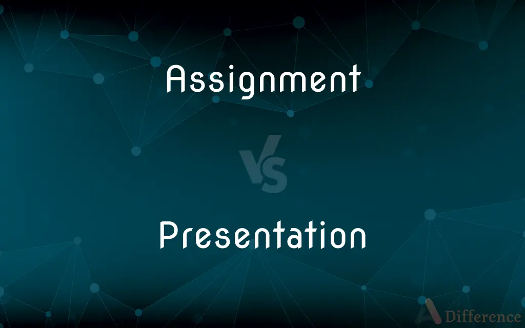 Assignment vs. Presentation — What's the Difference?