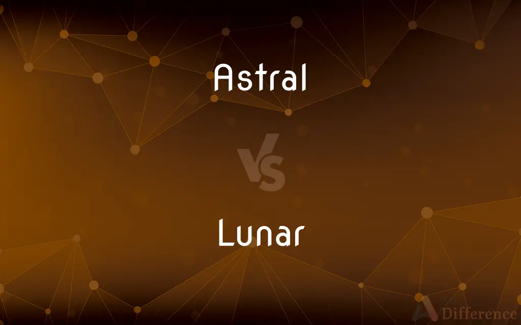 Astral vs. Lunar — What's the Difference?