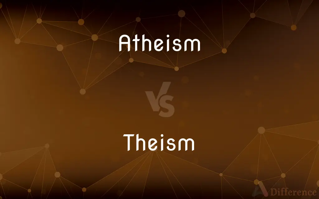 Atheism vs. Theism — What's the Difference?