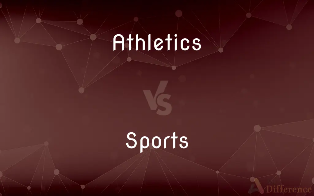 Athletics vs. Sports — What's the Difference?