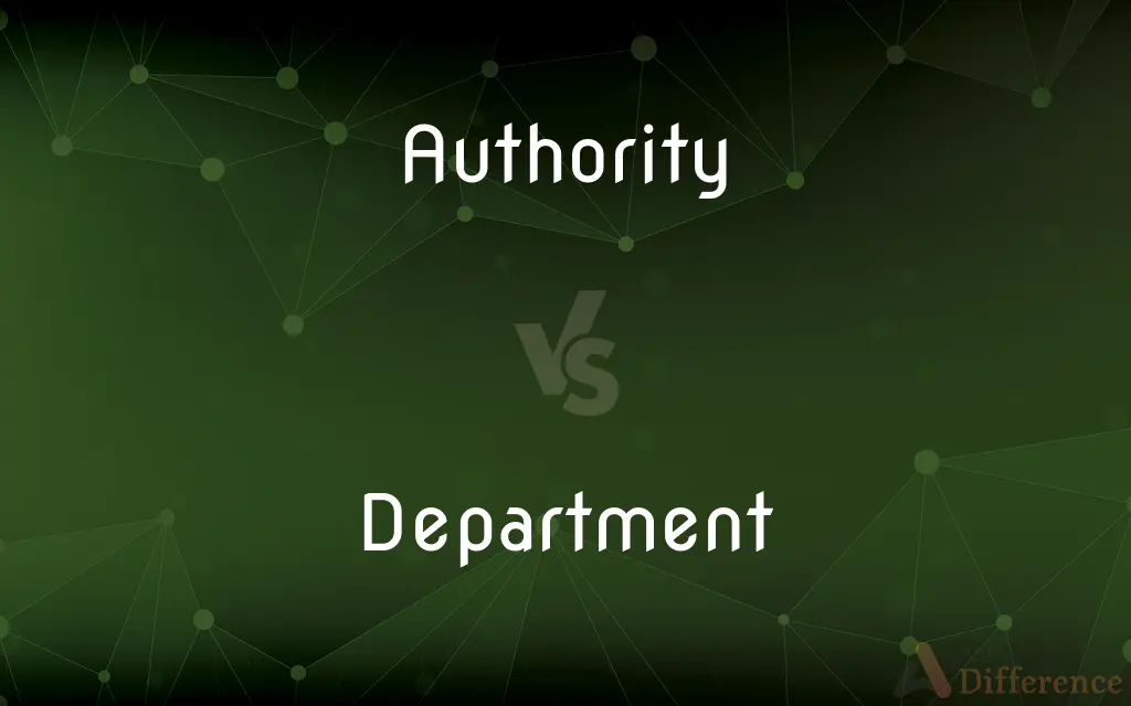 Authority vs. Department — What's the Difference?