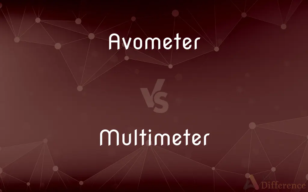 Avometer vs. Multimeter — What's the Difference?