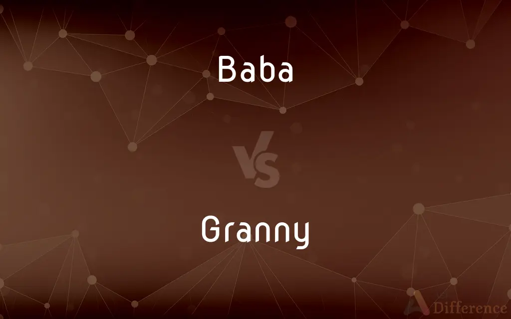 Baba vs. Granny — What's the Difference?