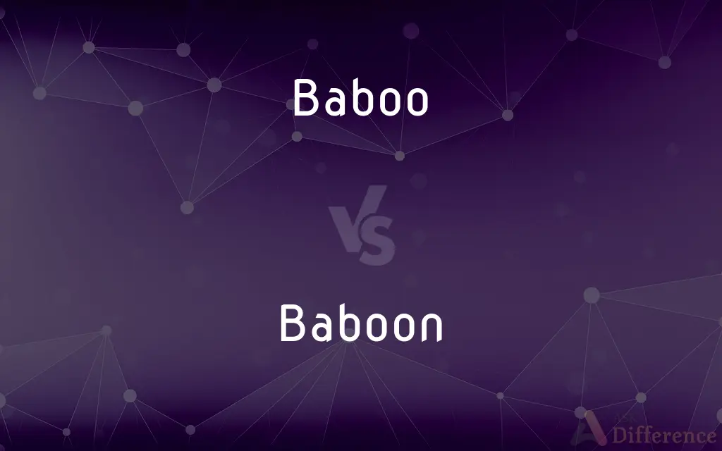 Baboo vs. Baboon — What's the Difference?