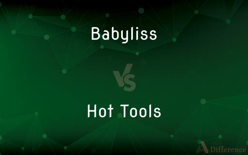 Babyliss vs. Hot Tools — What's the Difference?