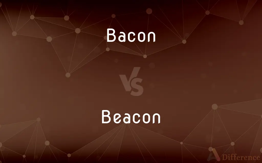 Bacon vs. Beacon — What's the Difference?