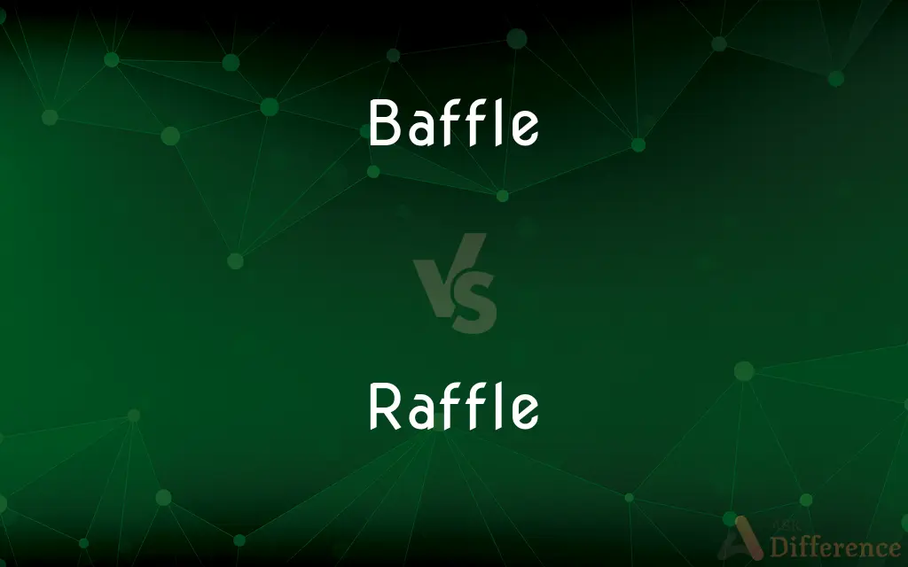 Baffle vs. Raffle — What's the Difference?