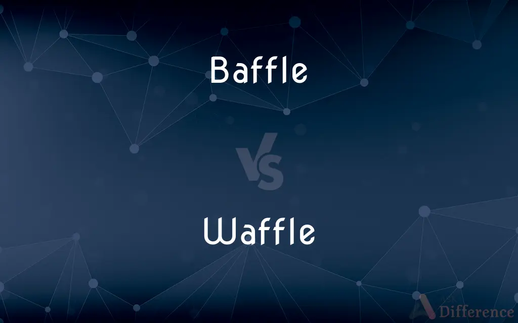 Baffle vs. Waffle — What's the Difference?