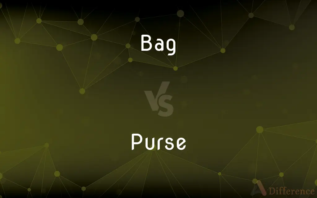 Bag vs. Purse — What's the Difference?