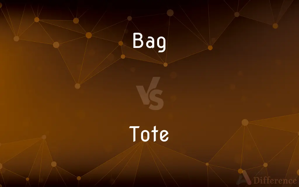 Bag vs. Tote — What's the Difference?