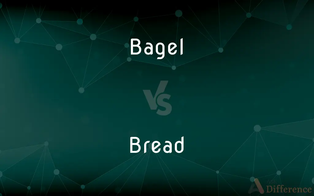 Bagel vs. Bread — What's the Difference?