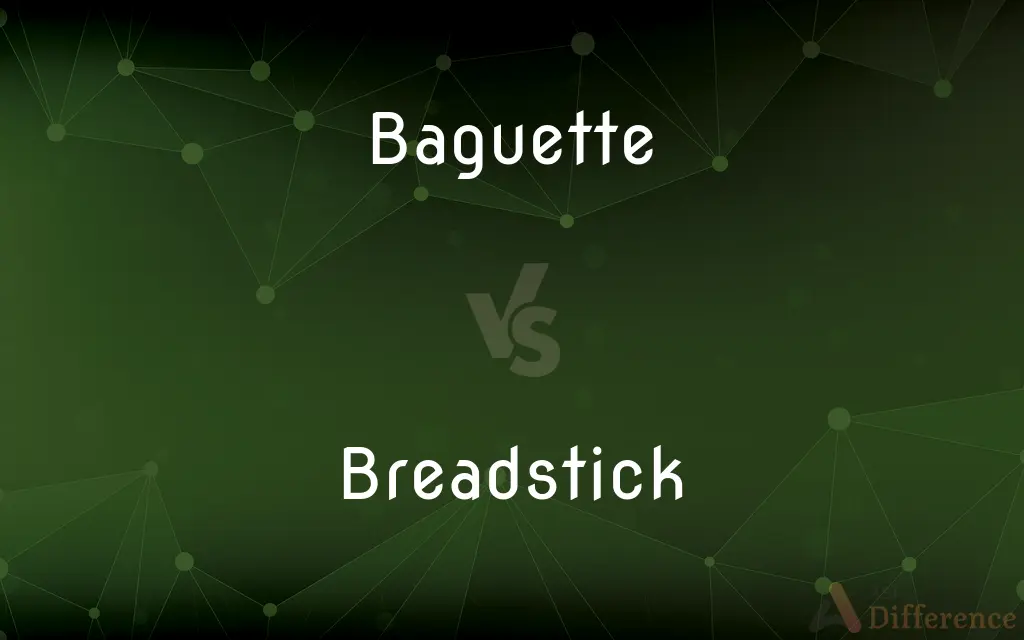 Baguette vs. Breadstick — What's the Difference?