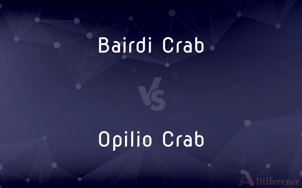 Bairdi Crab vs. Opilio Crab — What's the Difference?