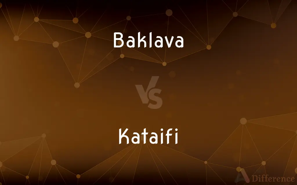 Baklava vs. Kataifi — What's the Difference?