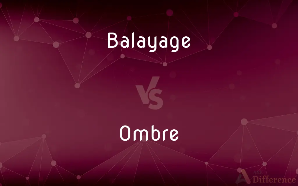 Balayage vs. Ombre — What's the Difference?