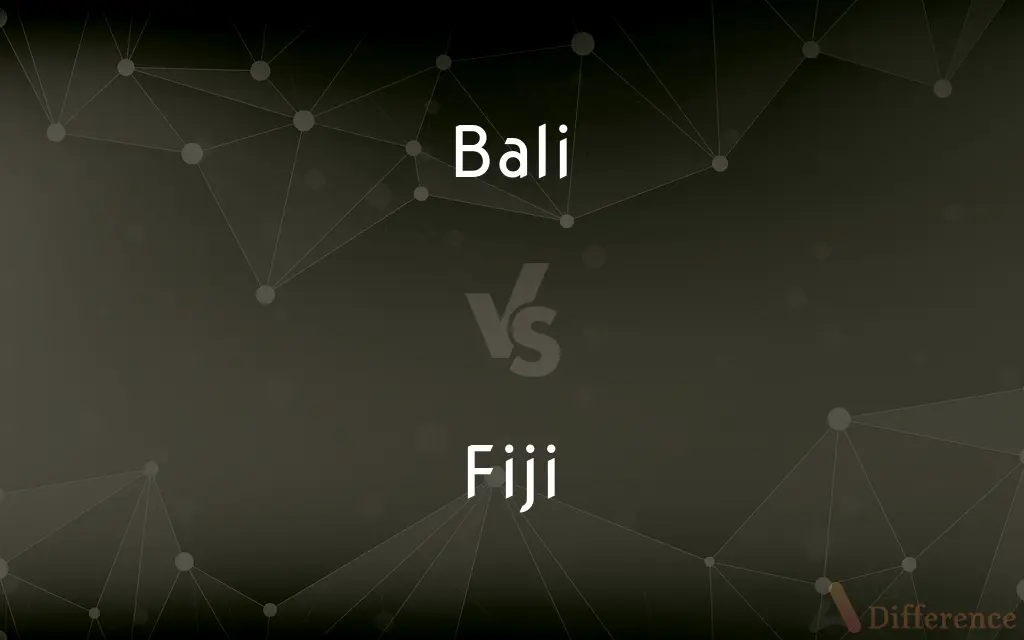 Bali vs. Fiji — What's the Difference?