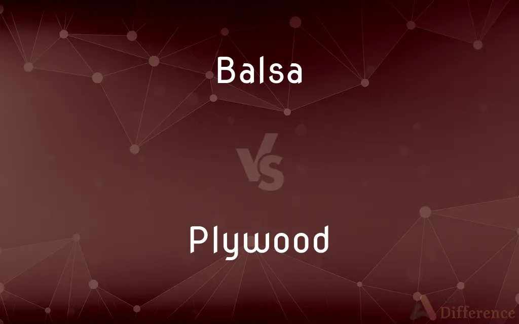 Balsa vs. Plywood — What's the Difference?