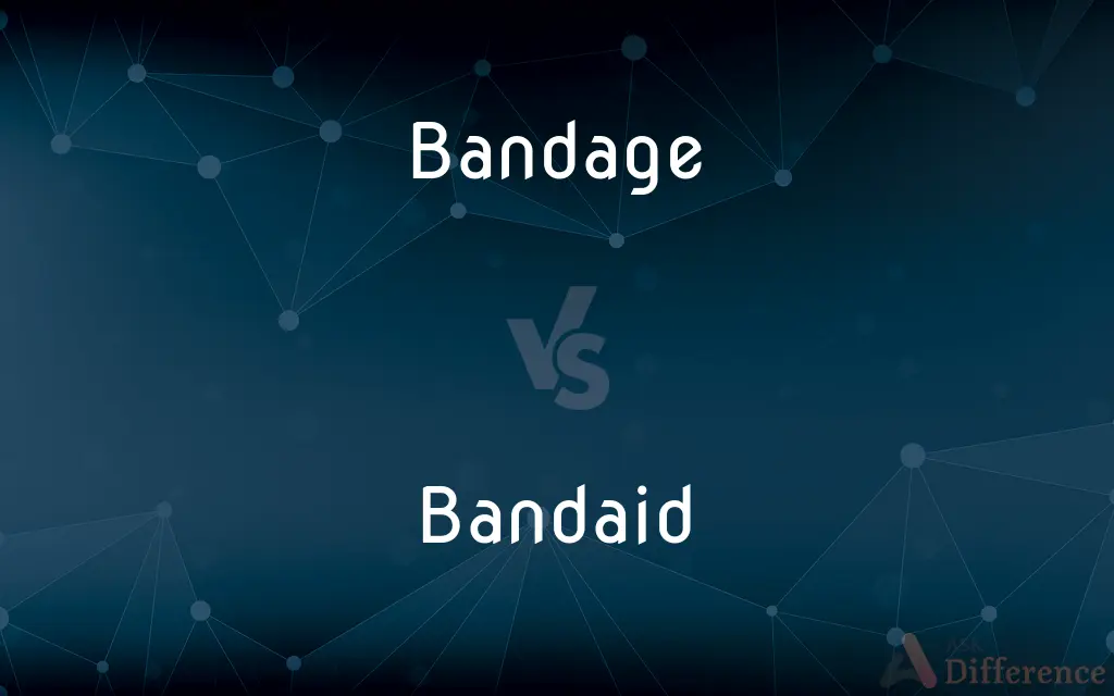 Bandage vs. Bandaid — What's the Difference?