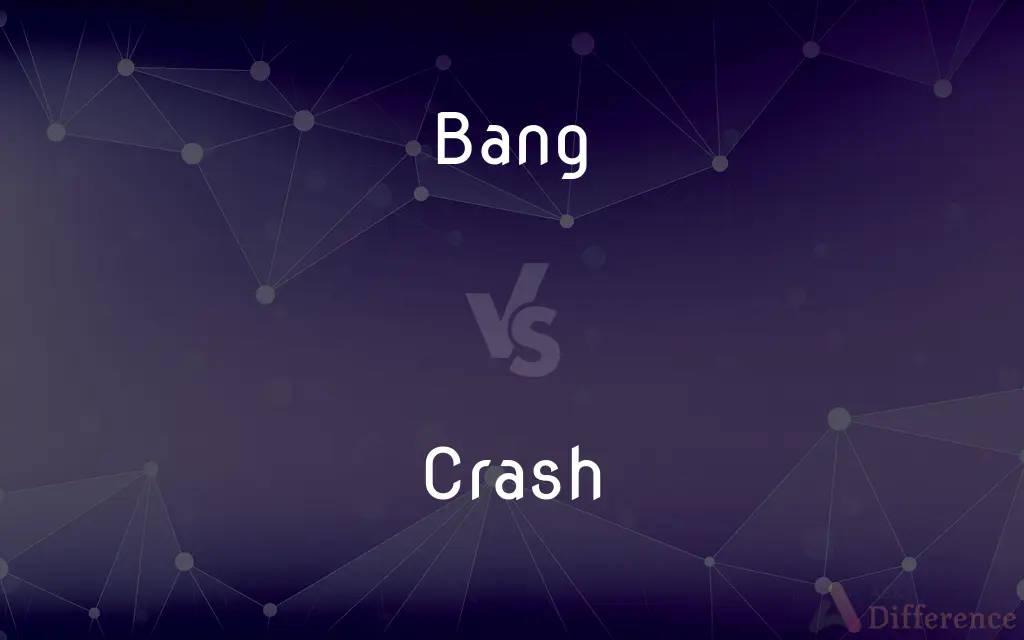 Bang vs. Crash — What's the Difference?