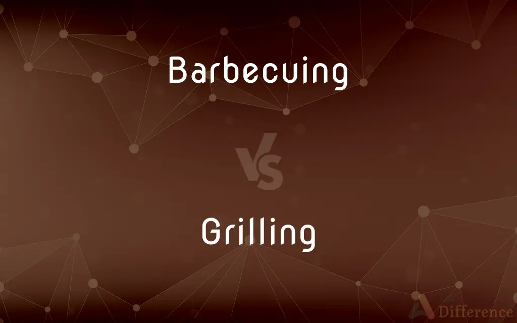 Barbecuing vs. Grilling — What's the Difference?