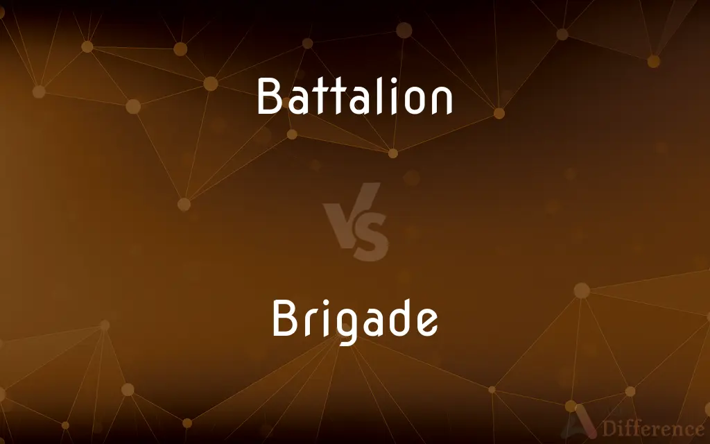Battalion vs. Brigade — What's the Difference?