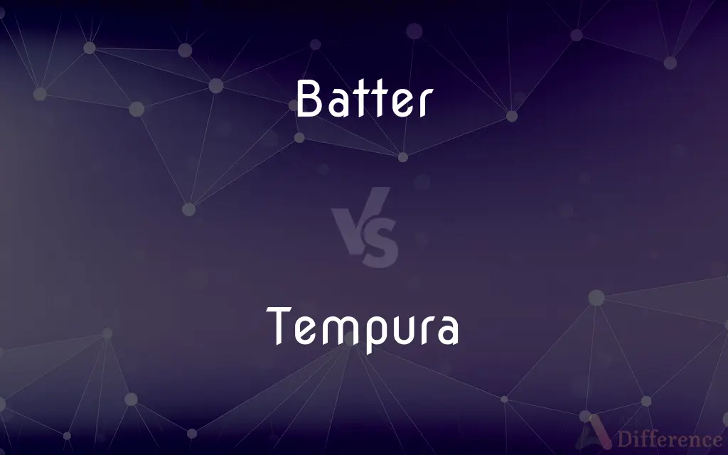 Batter vs. Tempura — What's the Difference?
