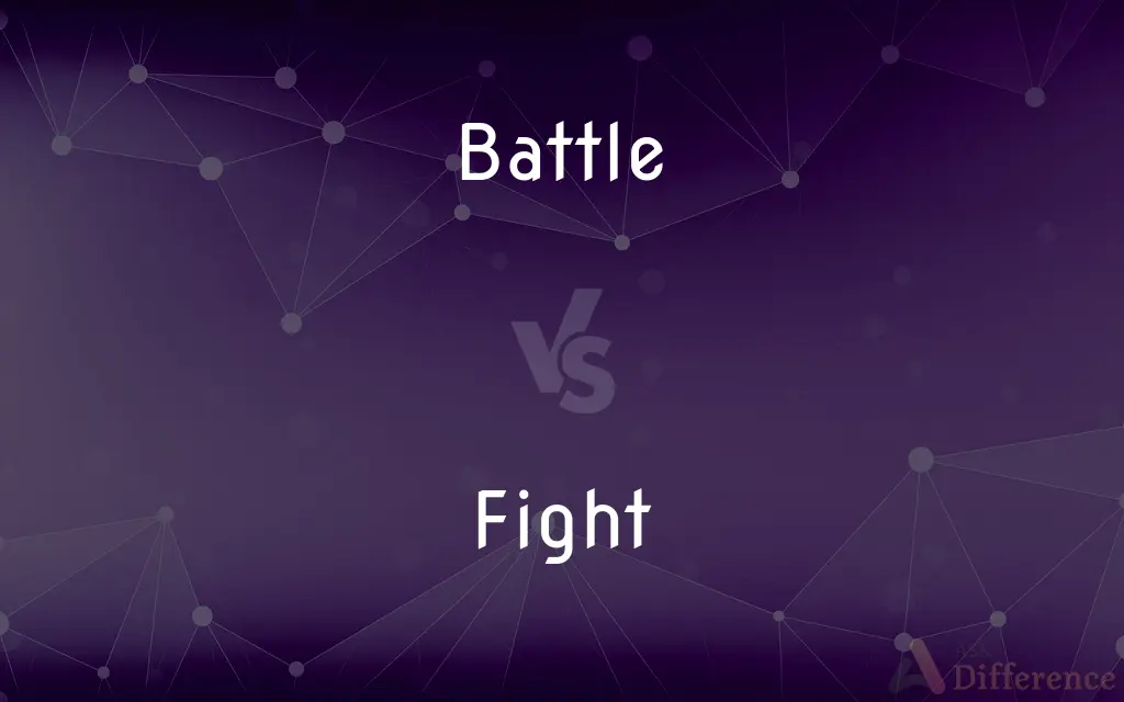 Battle vs. Fight — What's the Difference?