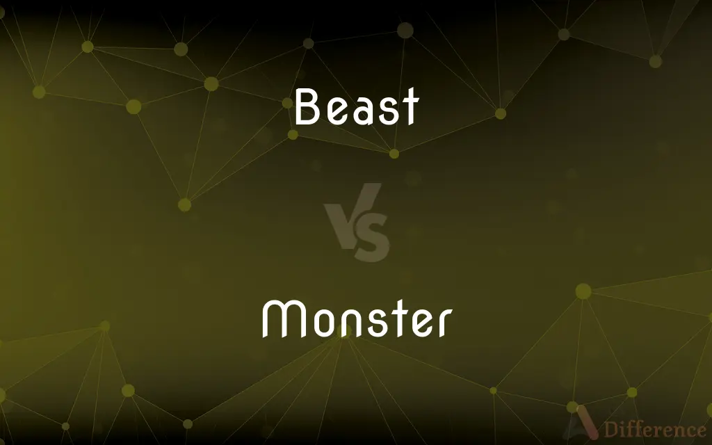 Beast vs. Monster — What's the Difference?