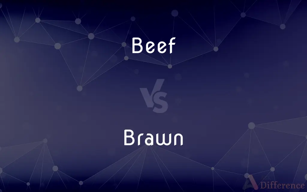 Beef vs. Brawn — What's the Difference?
