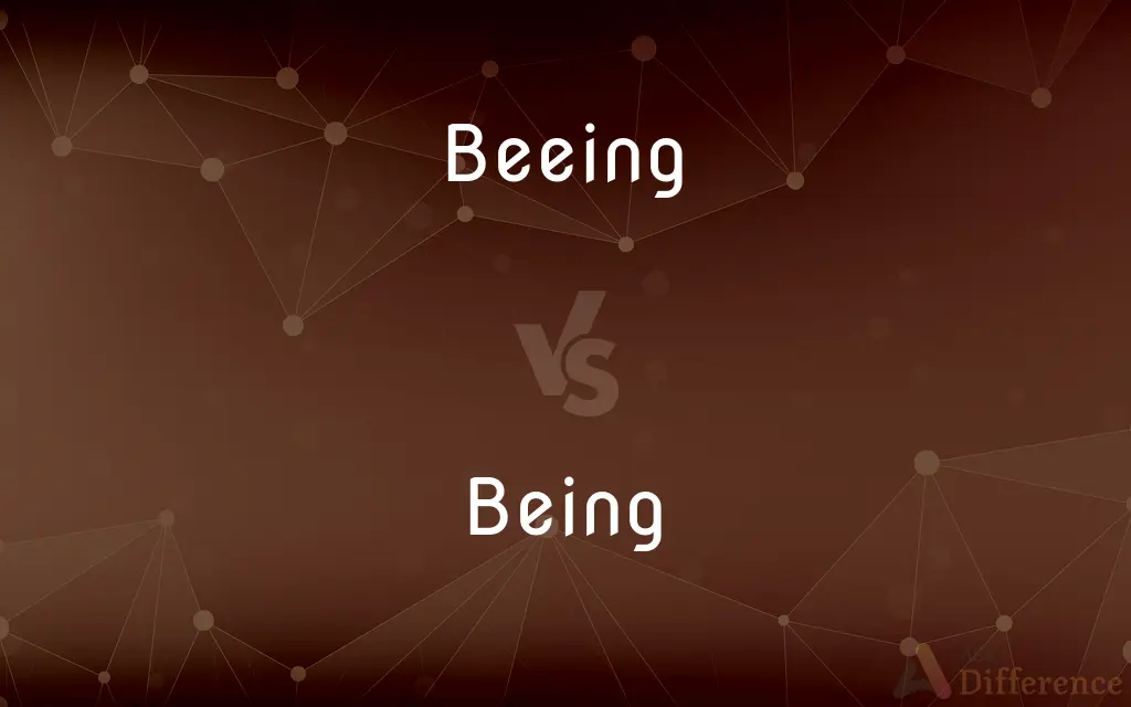 Beeing vs. Being — Which is Correct Spelling?