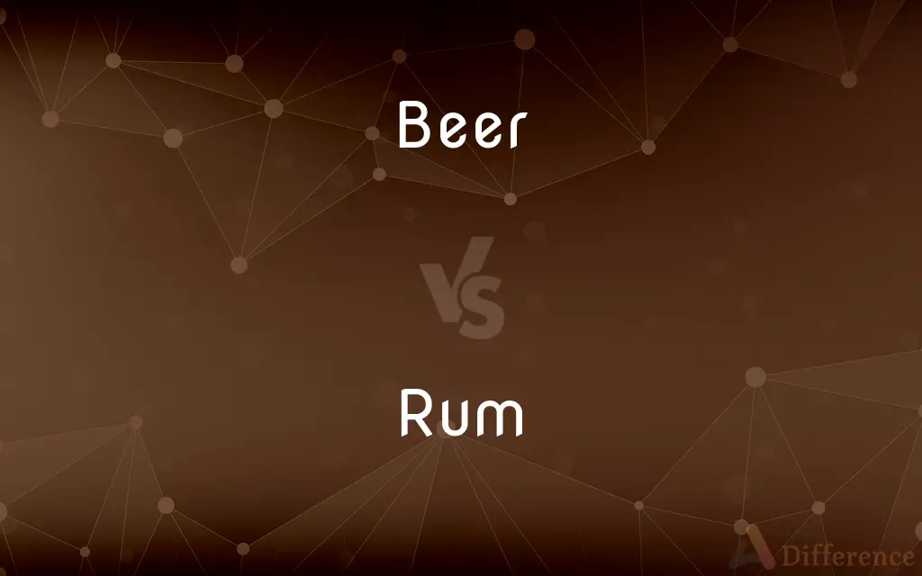 Beer vs. Rum — What's the Difference?
