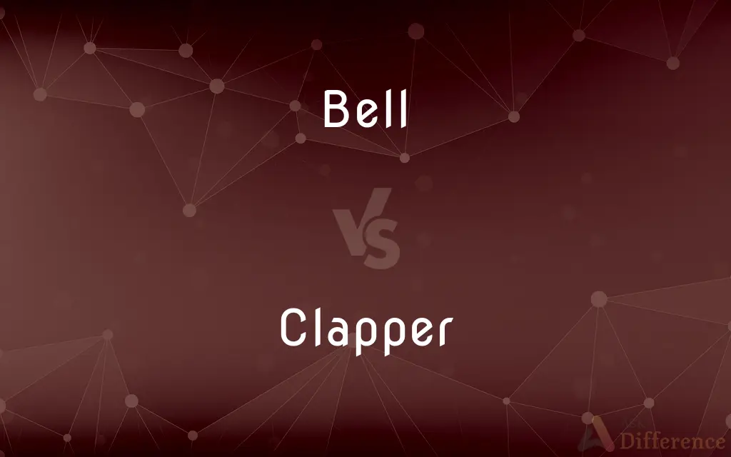 Bell vs. Clapper — What's the Difference?