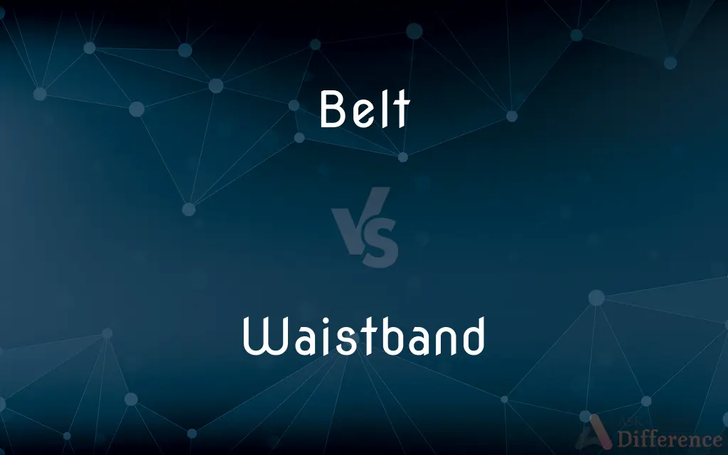 Belt vs. Waistband — What's the Difference?