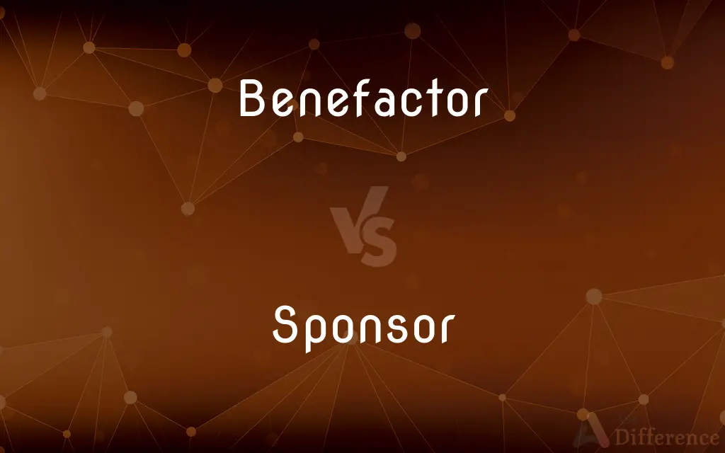 Benefactor vs. Sponsor — What's the Difference?
