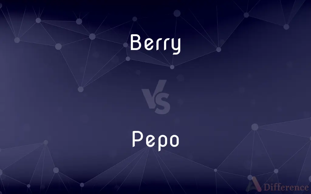 Berry vs. Pepo — What's the Difference?
