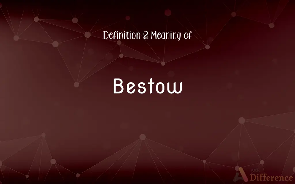 Bestow