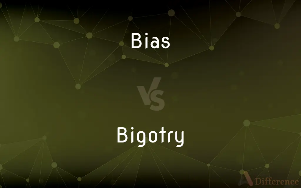 Bias vs. Bigotry — What's the Difference?