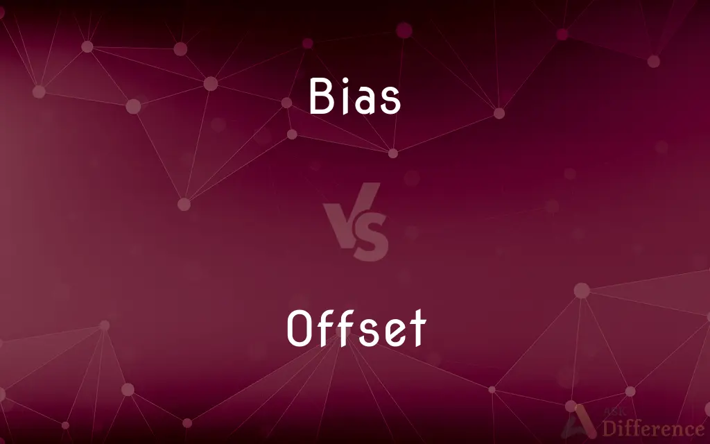 Bias vs. Offset — What's the Difference?