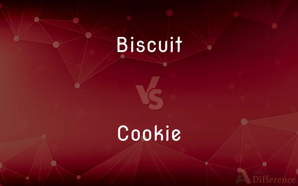 Biscuit vs. Cookie — What's the Difference?