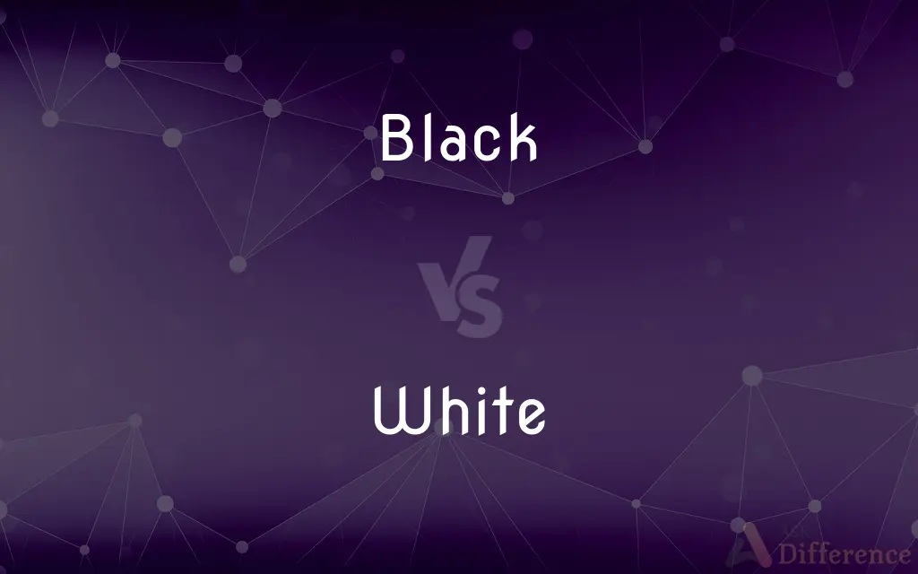 Black vs. White — What's the Difference?