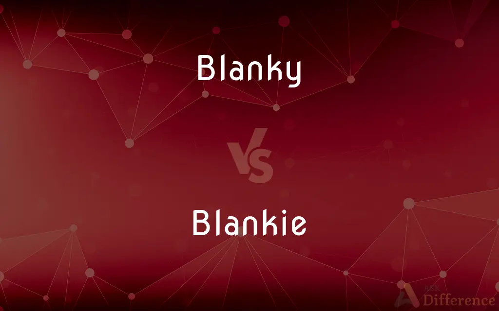 Blanky vs. Blankie — Which is Correct Spelling?