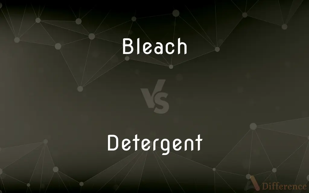 Bleach vs. Detergent — What's the Difference?